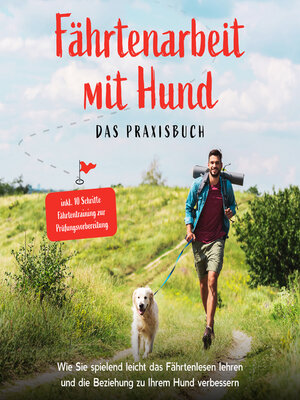 cover image of Fährtenarbeit mit Hund--Das Praxisbuch